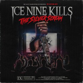 Silver Scream Ice Nine Kills