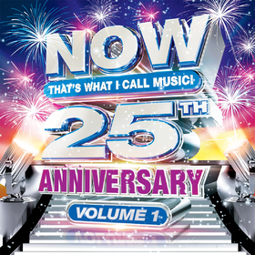 NOW That's What I Call Music! 25th Anniversary Volume 1 Various Artists