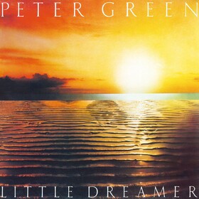 Little Dreamer Peter Green