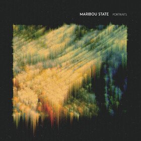 Portraits (10th Anniversary Edition) Maribou State