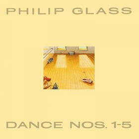 Dance Nos. 1-5 Philip Glass