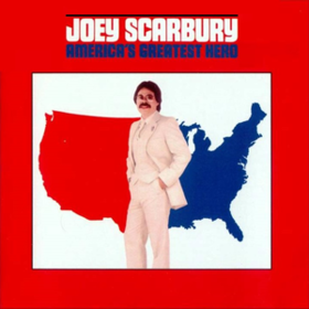 America's Greatest Hero Joey Scarbury