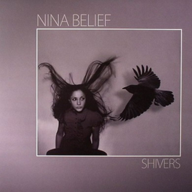 Shivers Nina Belief
