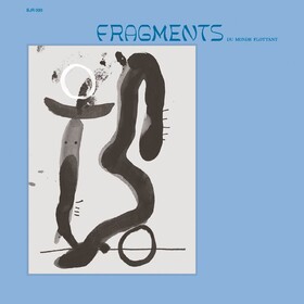 Devendra Banhart Presents: Fragments Various Artists