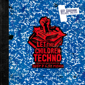 Let The Children Techno (dj Mehdi & Busy P) Various Artists