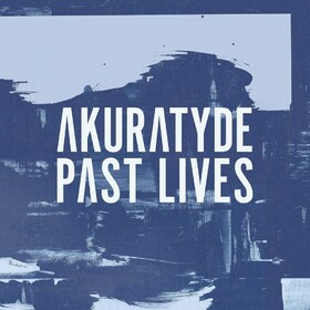 Past Lives Akuratyde