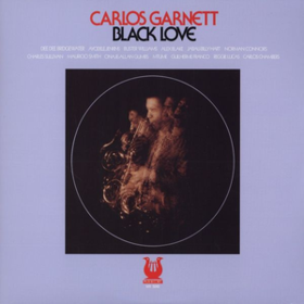 Black Love Carlos Garnett