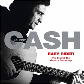 Easy Rider: The Best Of The Mercury Recordings Johnny Cash
