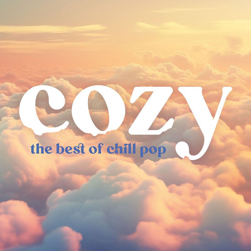 Cozy - The Best Of Chill Pop