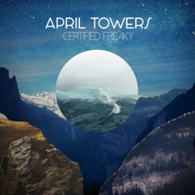 Certified Freaky April Towers