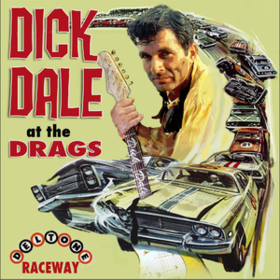 At The Drags Dick Dale