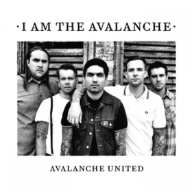 Avalanche United I Am The Avalanche