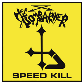 Speed Kill Bombarder