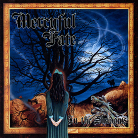 In The Shadows Mercyful Fate