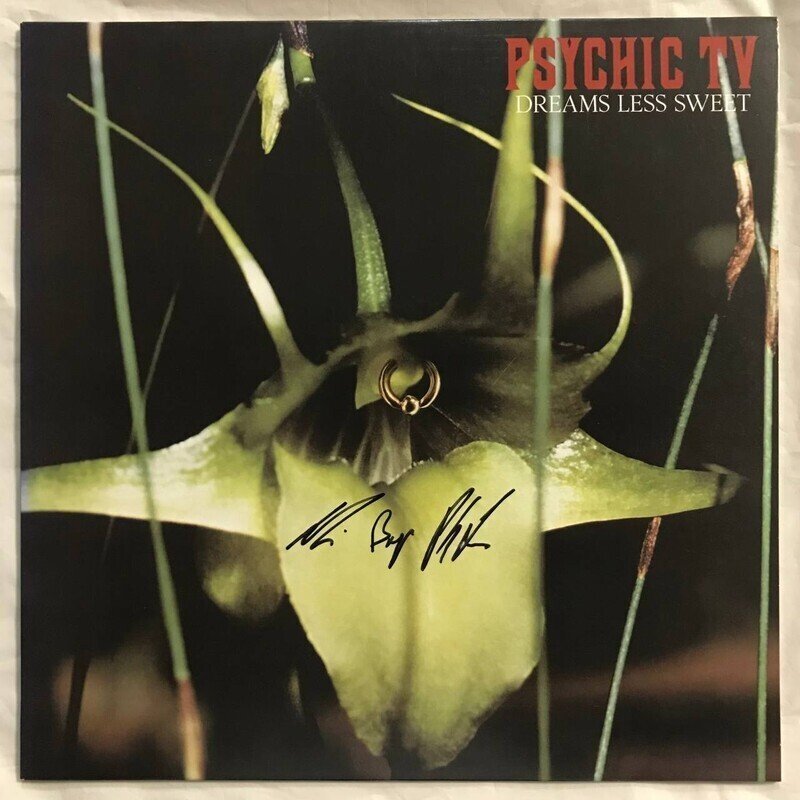 Dreams Less Sweet - SIGNED SIGNED by Genesis P-Orridge