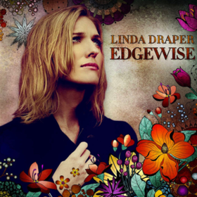 Edgewise Linda Draper
