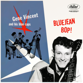 Bluejean Bop! Gene Vincent