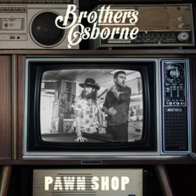 Pawn Shop Brothers Osborne