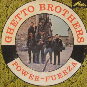 Power-fuerza Ghetto Brothers