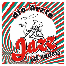 Jazz ist anders (Box Set) Die Arzte