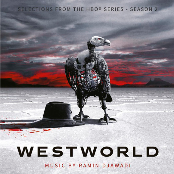Westworld Season 2 (By Ramin Djawadi)