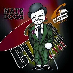 G-funk Classics Vol.1 & 2 Nate Dogg