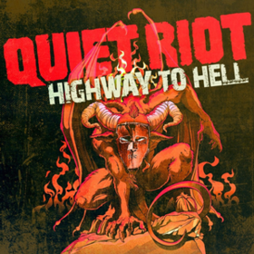 Highway To Hell Quiet Riot