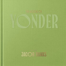 The Book of Yonder (Signed) Jacob Banks