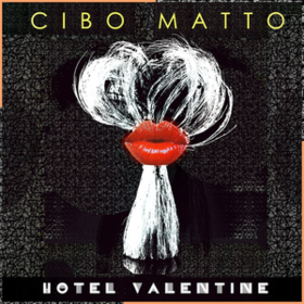 Hotel Valentine Cibo Matto