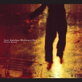 Just Another Ordinary Day (Reissue) Patrick Watson