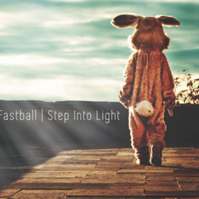 Step Into Light Fastball
