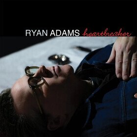 Heartbreaker (25th Anniversary Edition) Ryan Adams