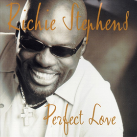 Perfect Love Richie Stephens