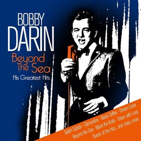 Beyond The Sea – His Greatest Hits Bobby Darin
