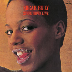 Super Duper Love Sugar Billy