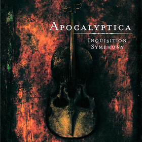 Inquisition Symphony Apocalyptica