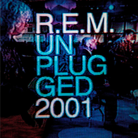 MTV Unplugged 2001 R.E.M.