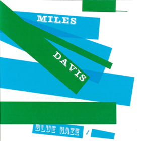 Blue Haze Miles Davis