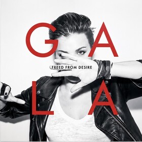 Freed From Desire (Coloured Vinyl) Gala