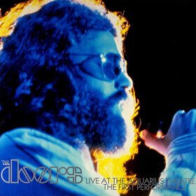 Live At The Aquarius Theatre - The First Performance (Limited Edition) The Doors
