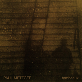 Tombeaux Paul Metzger