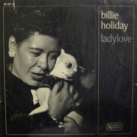 Ladylove Billie Holiday