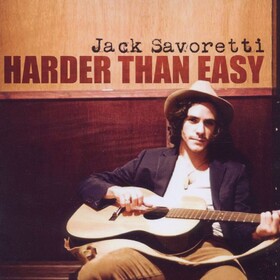 Harder Than Easy Jack Savoretti