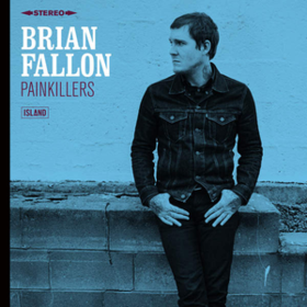Painkillers Brian Fallon