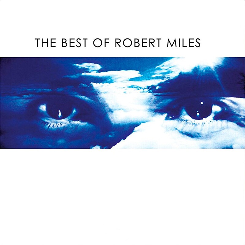 The Best Of Robert Miles