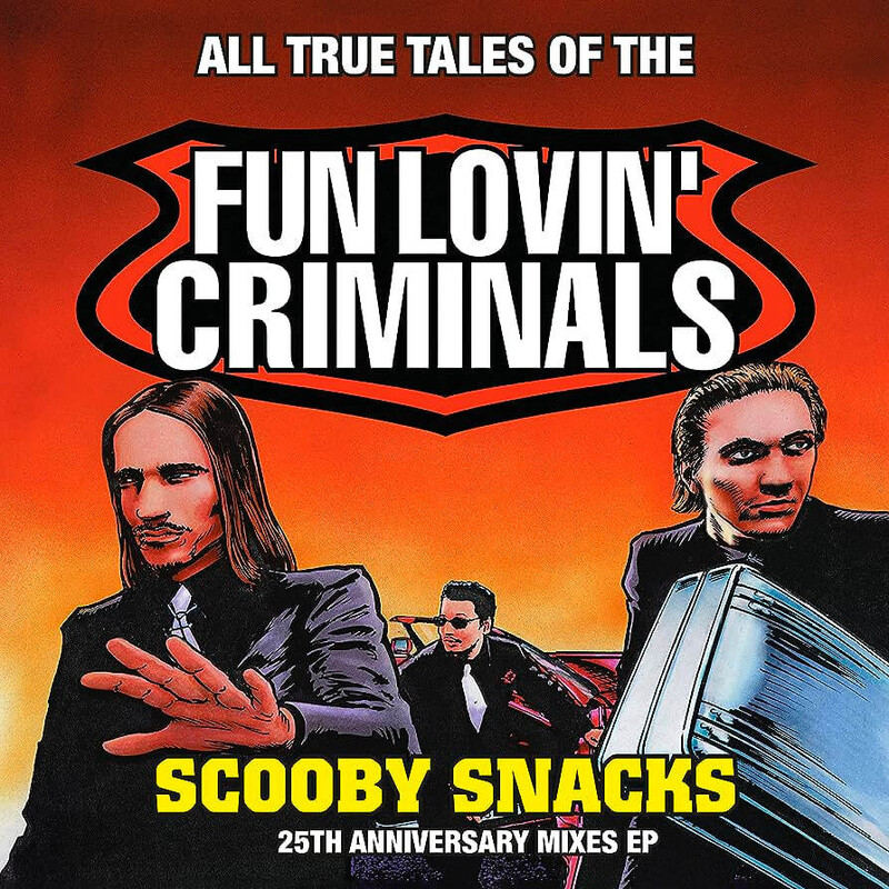 Scooby Snacks (25th Anniversary Edition - Orange Vinyl - RSD 2021)