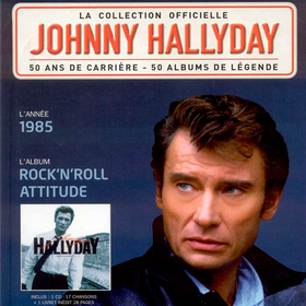 Rock N Roll Attitude Johnny Hallyday