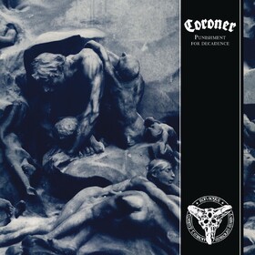 Punishment For Decadence (Coloured Vinyl) Coroner