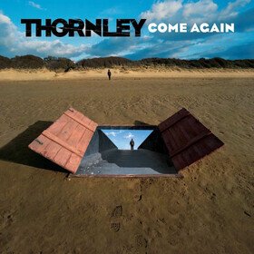 Come Again (Limited Edition) Thornley