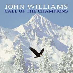 Call Of The Champions (Limited Edition) John Williams